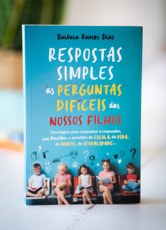 Livro Respostas Simples às Perguntas Difíceis dos Nossos Filhos